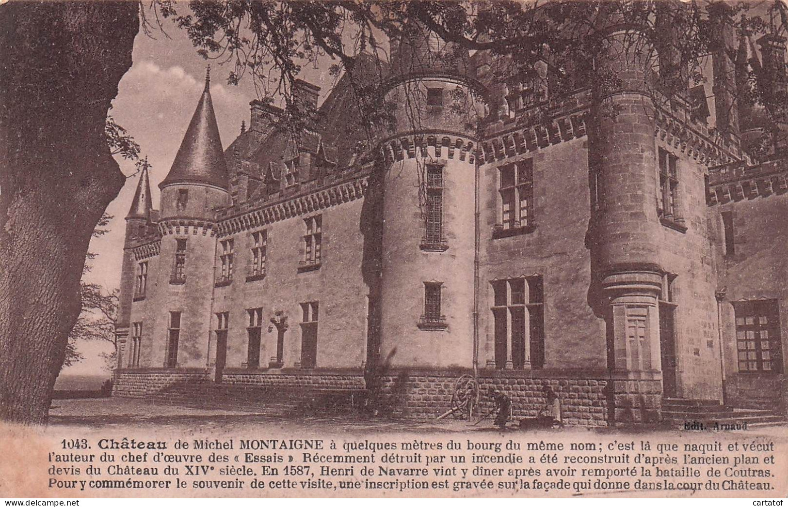 Château De Michel De MONTAIGNE.  - Autres & Non Classés