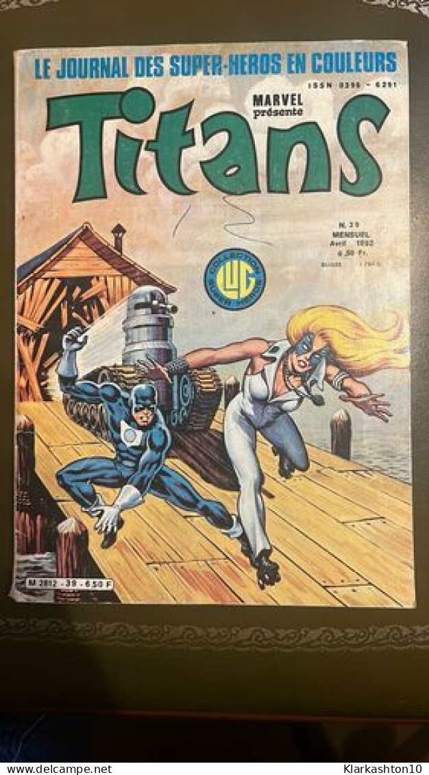 Titans N° 39 - Avril 1982 - Autres & Non Classés