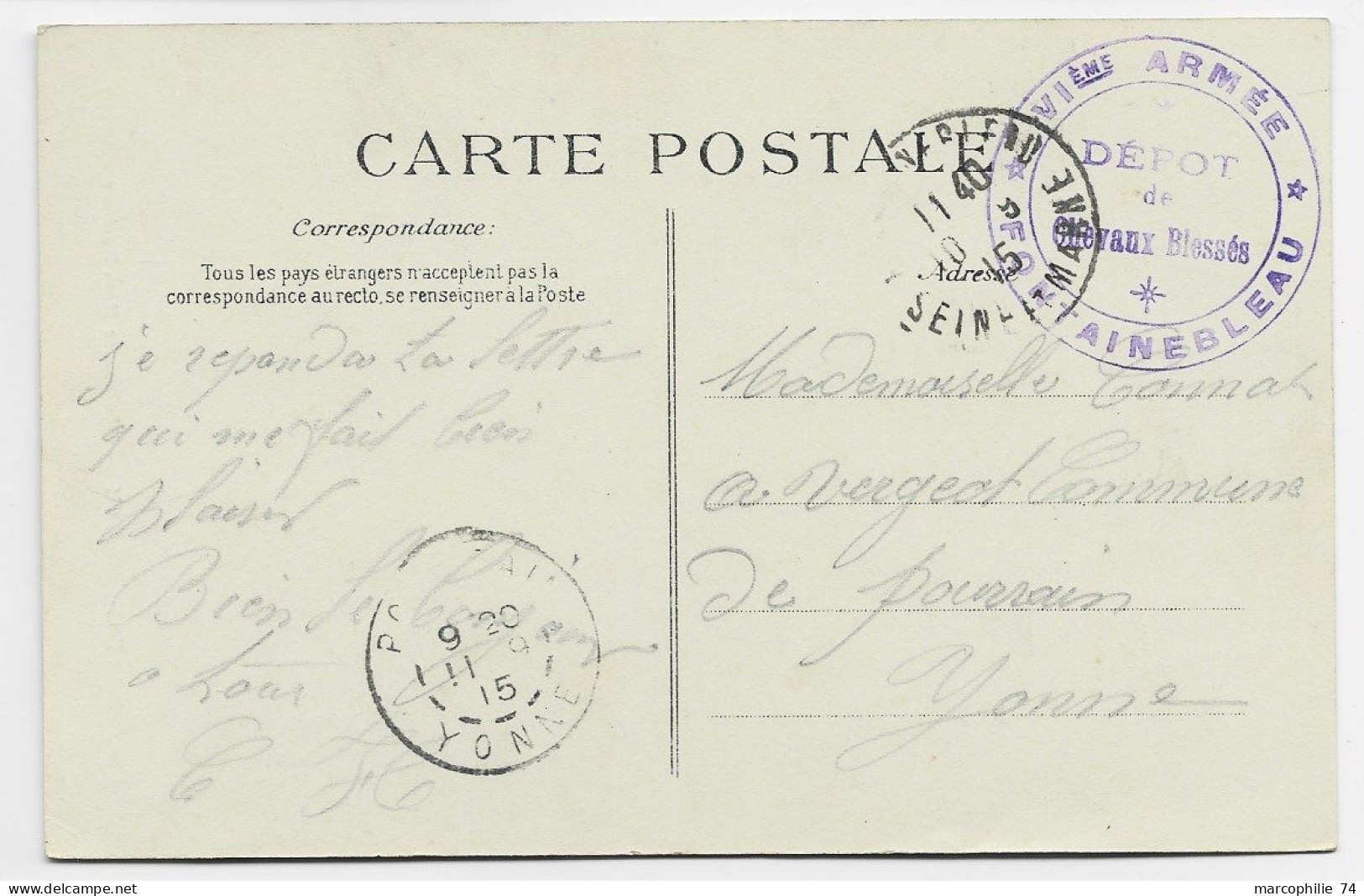 SEINE ET MARNE CARTE FONTAINEBLEAU + CACHET VIOLET VIE ARMEE DEPOT DE CHEVAUX BLESSES FONTAINEBLEAU 1915 - Guerre De 1914-18