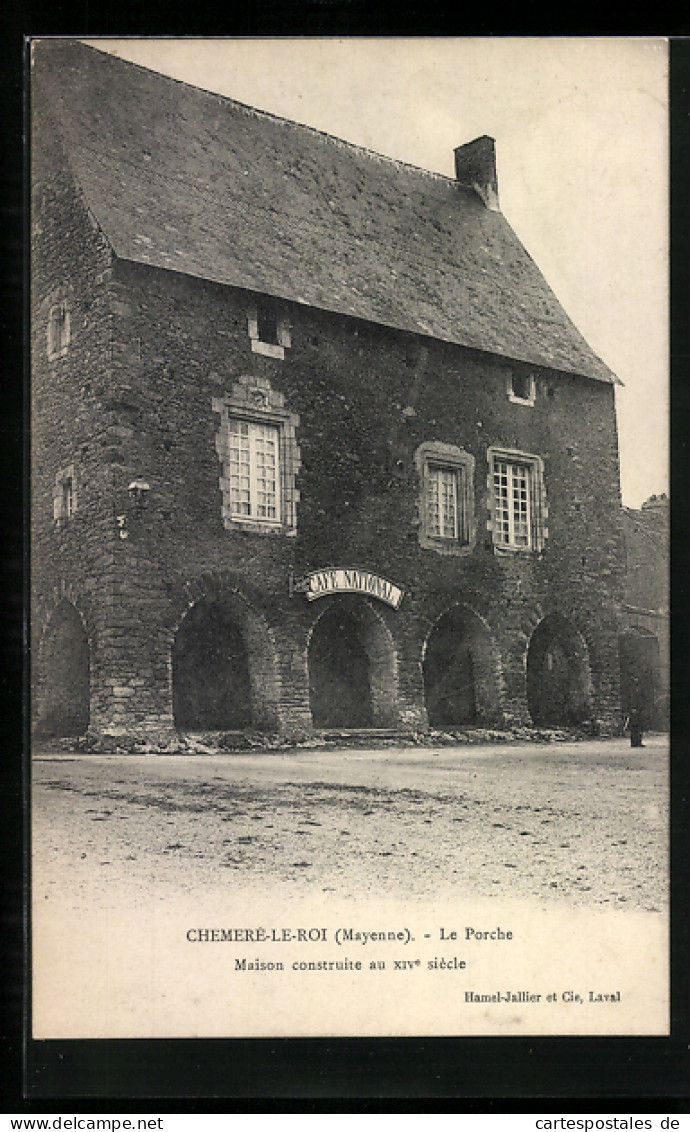 CPA Chemeré-le-Roi, Le Porche, Maison  - Autres & Non Classés