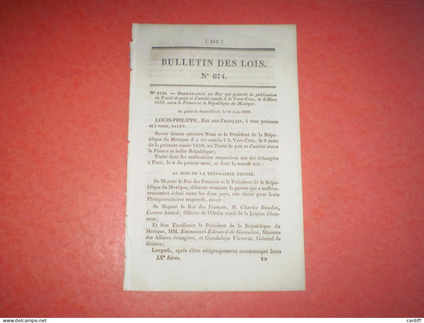 Bulletin Des Lois 1839: Traité De Paix De Vera Cruz : France  Mexique .Indemnités En Piastres Fortes Métalliques.. - Decreti & Leggi