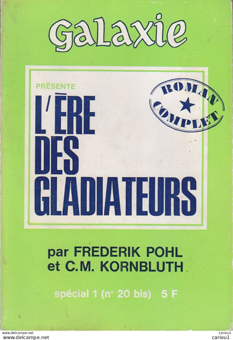 C1 Pohl Et Kornbluth L ERE DES GLADIATEURS EO 1965 Galaxie Bis # 1 PORT INCLUS France - Opta