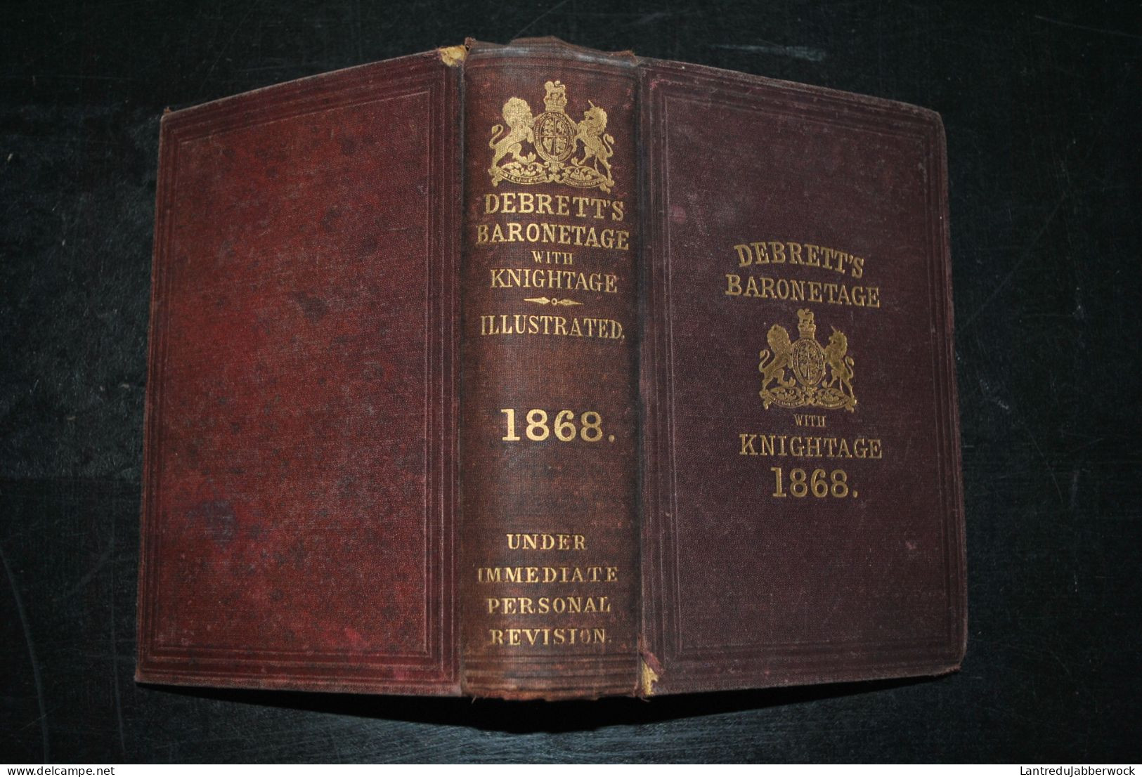DEBRETT'S ILLUSTRATED BARONETAGE WITH THE KNIGHTAGE OF THE UNITED KINGDOM OF GREAT BRITAIN & IRELAND 1868 Armoirie Armes - 1850-1899