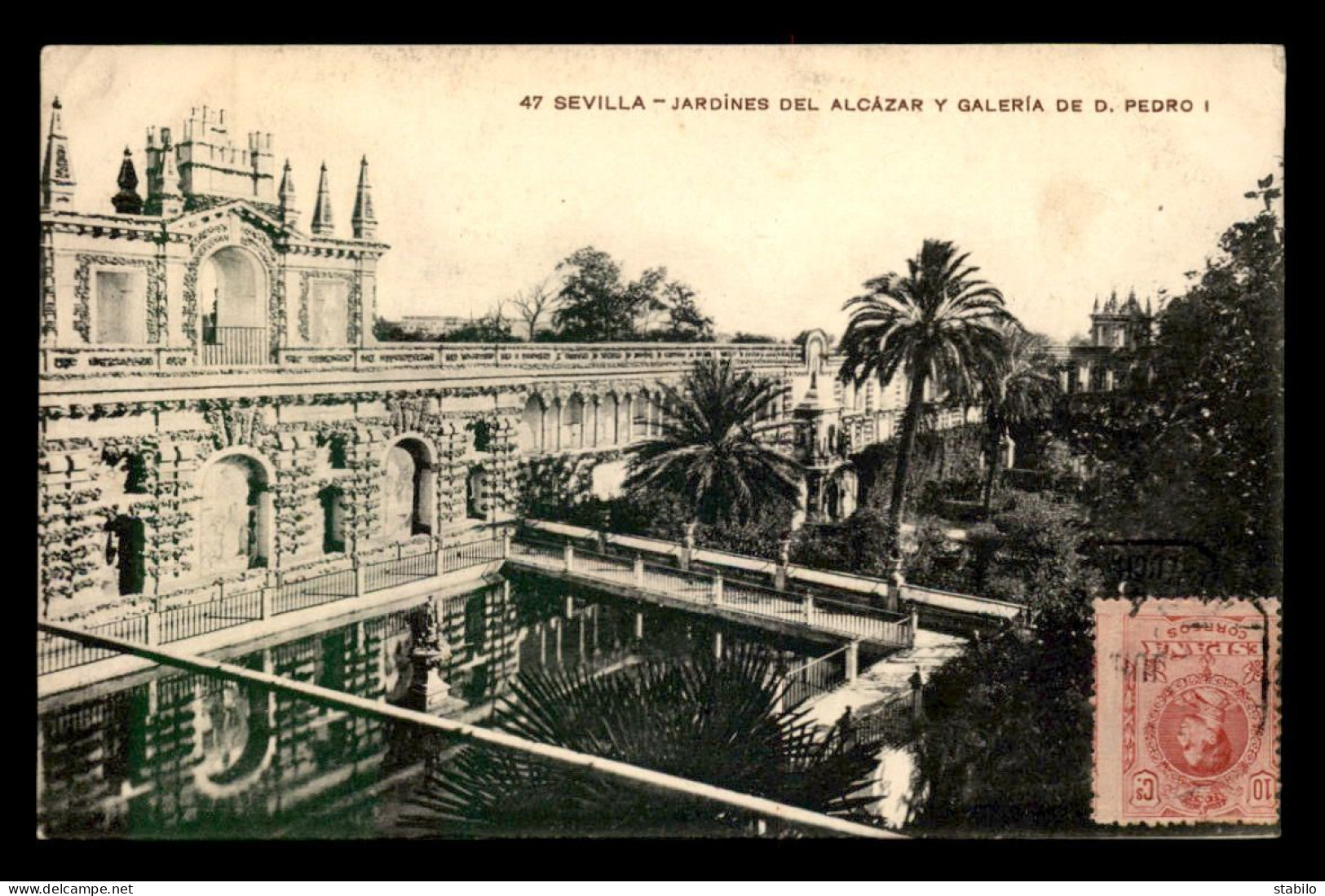 ESPAGNE - SEVILLA - JARDINES DEL ALCAZAR Y GALERIA DE D. PEDRO I - Sevilla