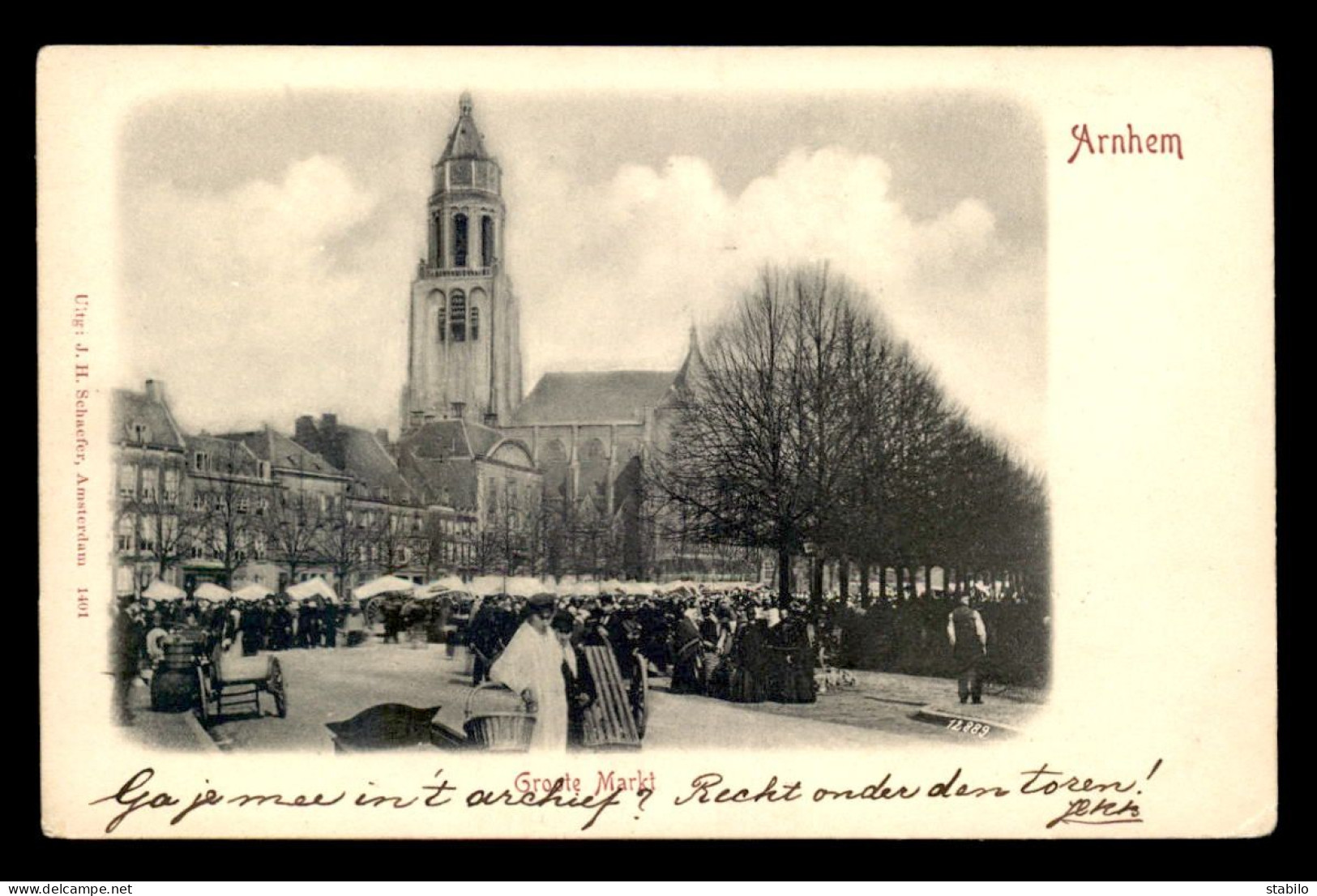 PAYS-BAS - ARNHEM - GROOTE MARKT - Arnhem