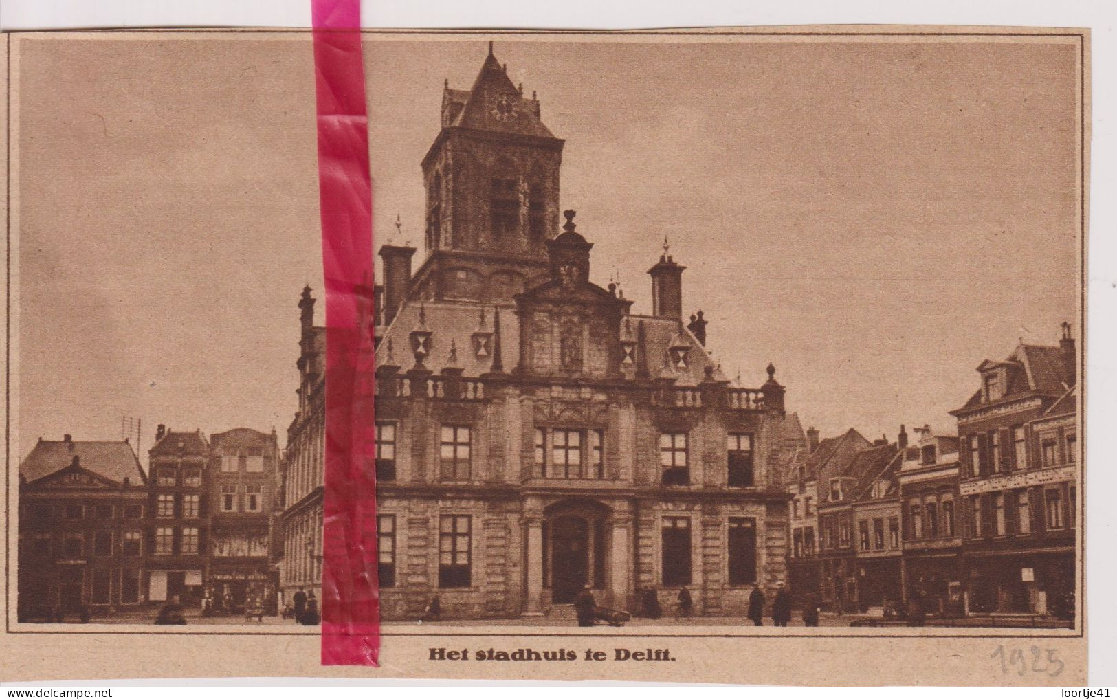 Het Stadhuis Te Delft - Orig. Knipsel Coupure Tijdschrift Magazine - 1925 - Non Classificati