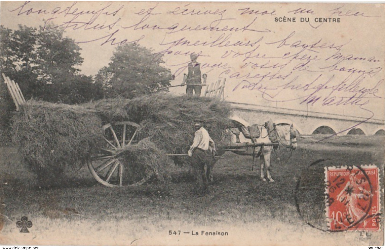 C17-18) SCENE DU CENTRE - LA FENAISON - AGRICULTURE  - ATTELAGE - PAYSANS - EN  1909 - Andere & Zonder Classificatie