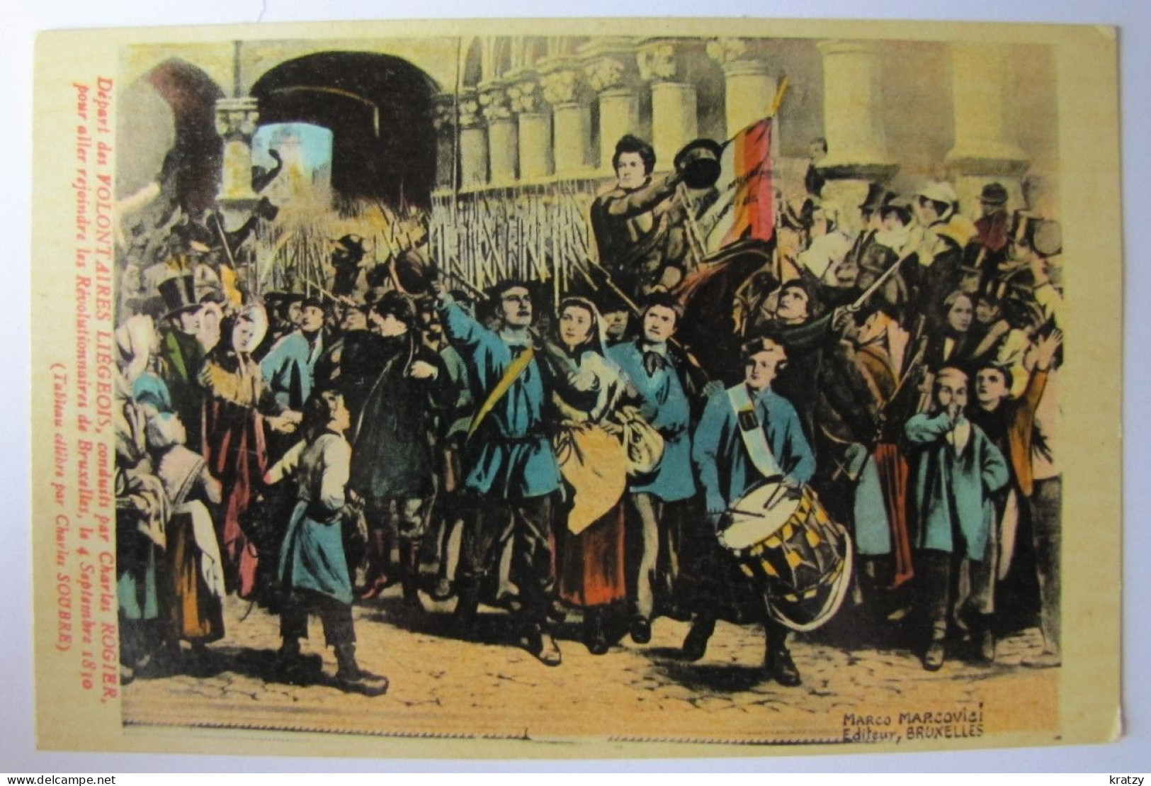 BELGIQUE - BRUXELLES - Départ Des Volontaires Liégeois Le 4 Septembre 1830 - Fêtes, événements