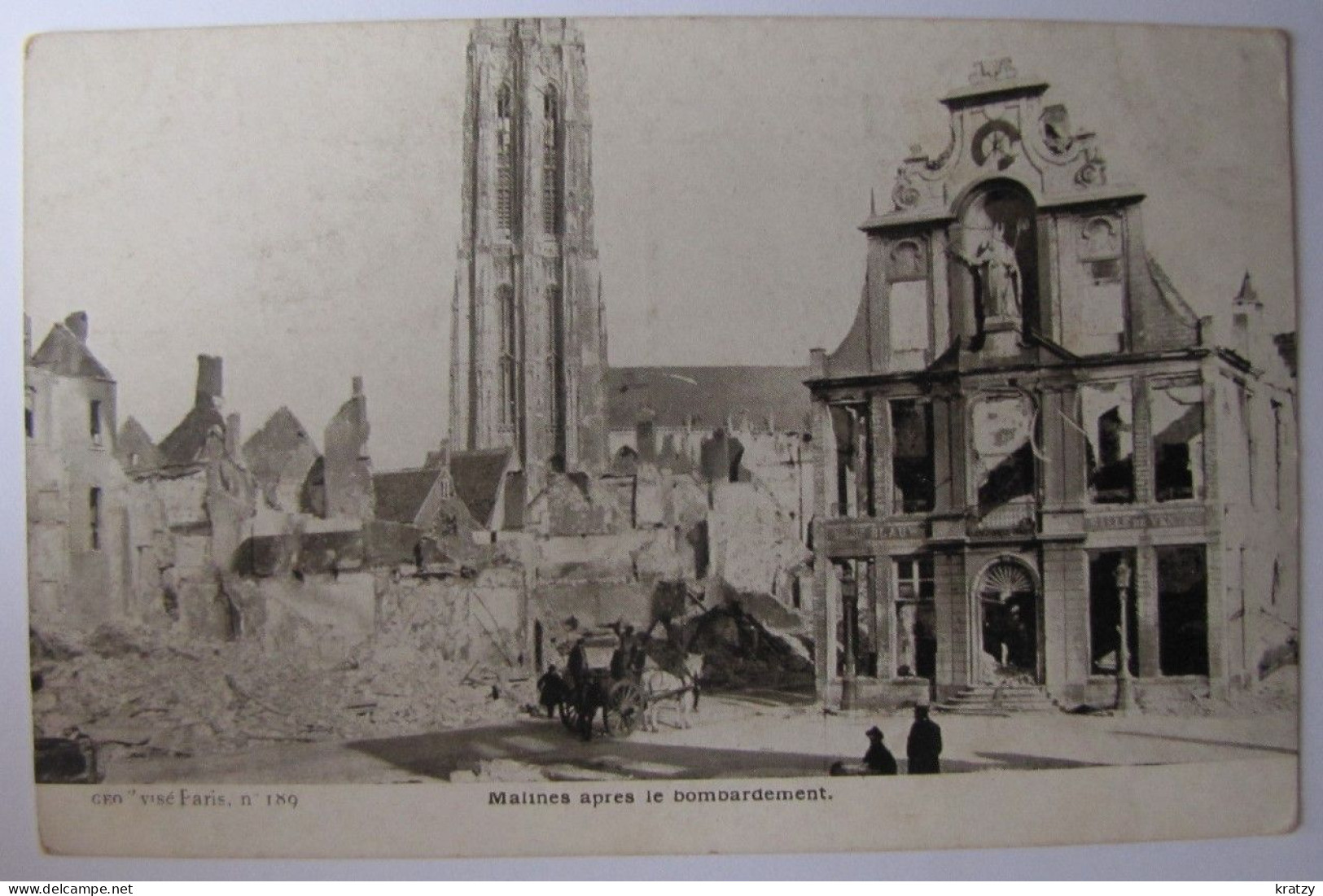 BELGIQUE - ANVERS - MECHELEN (MALINES) - Guerre 14-18 - Après Le Bombardement - Malines