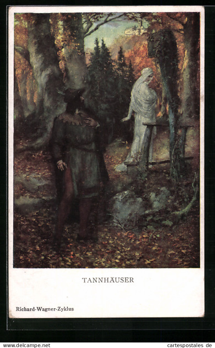Künstler-AK M. Munk Nr. 984: Tannhäuser Aus Dem Richard-Wagner-Zyklus  - Fairy Tales, Popular Stories & Legends