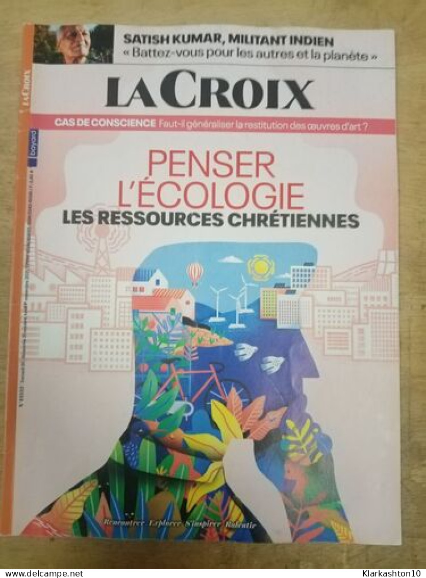 La Croix - Penser L'écologie / Bayard 2021 - Non Classés