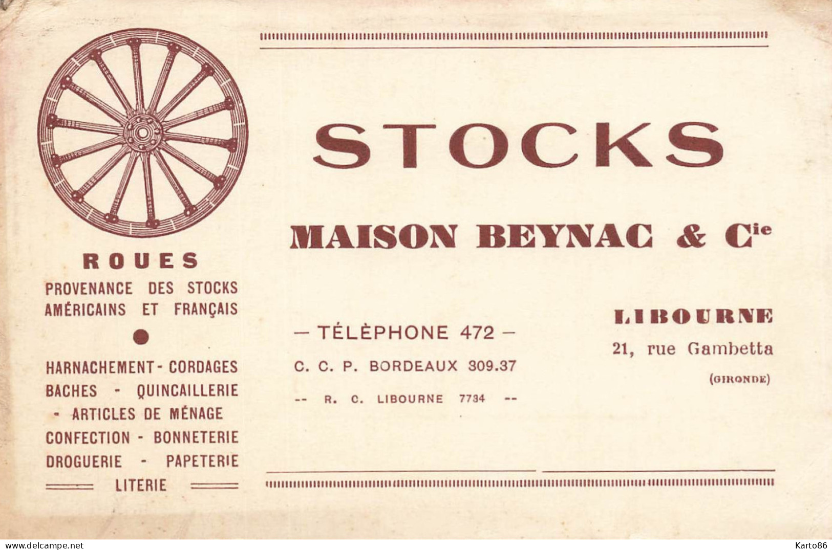Libourne * STOCKS Maison BEYNAC & Cie Roues 21 Rue Gambetta * Carte De Visite Ancienne Publicitaire - Libourne