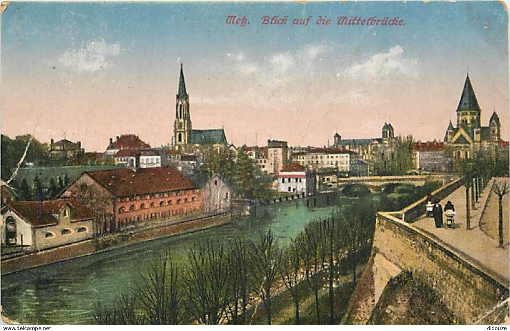 57 - Metz - Blick Auf Die Mittelbrucke - Carte Allemande - Colorisée - Etat Pli Visible - CPA - Voir Scans Recto-Verso - Metz