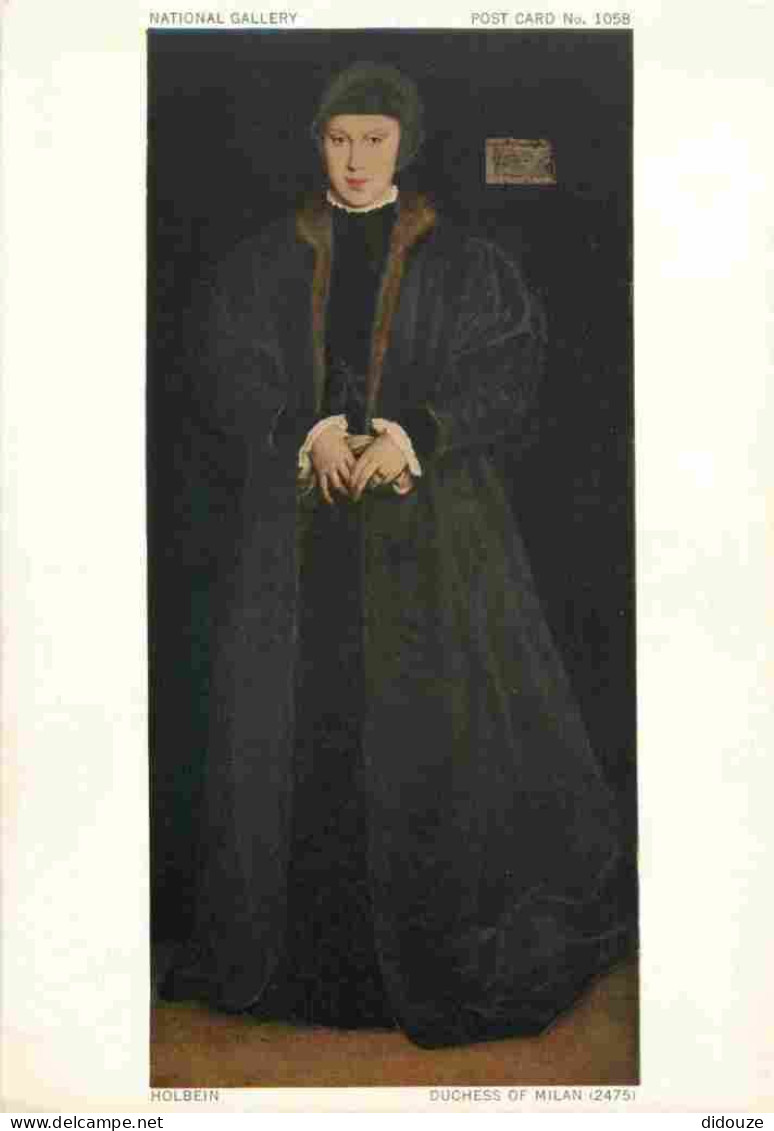 Art - Peinture Histoire - Hans Holbein - Duchess Of Milan - Portrait - CPM - Voir Scans Recto-Verso - Histoire
