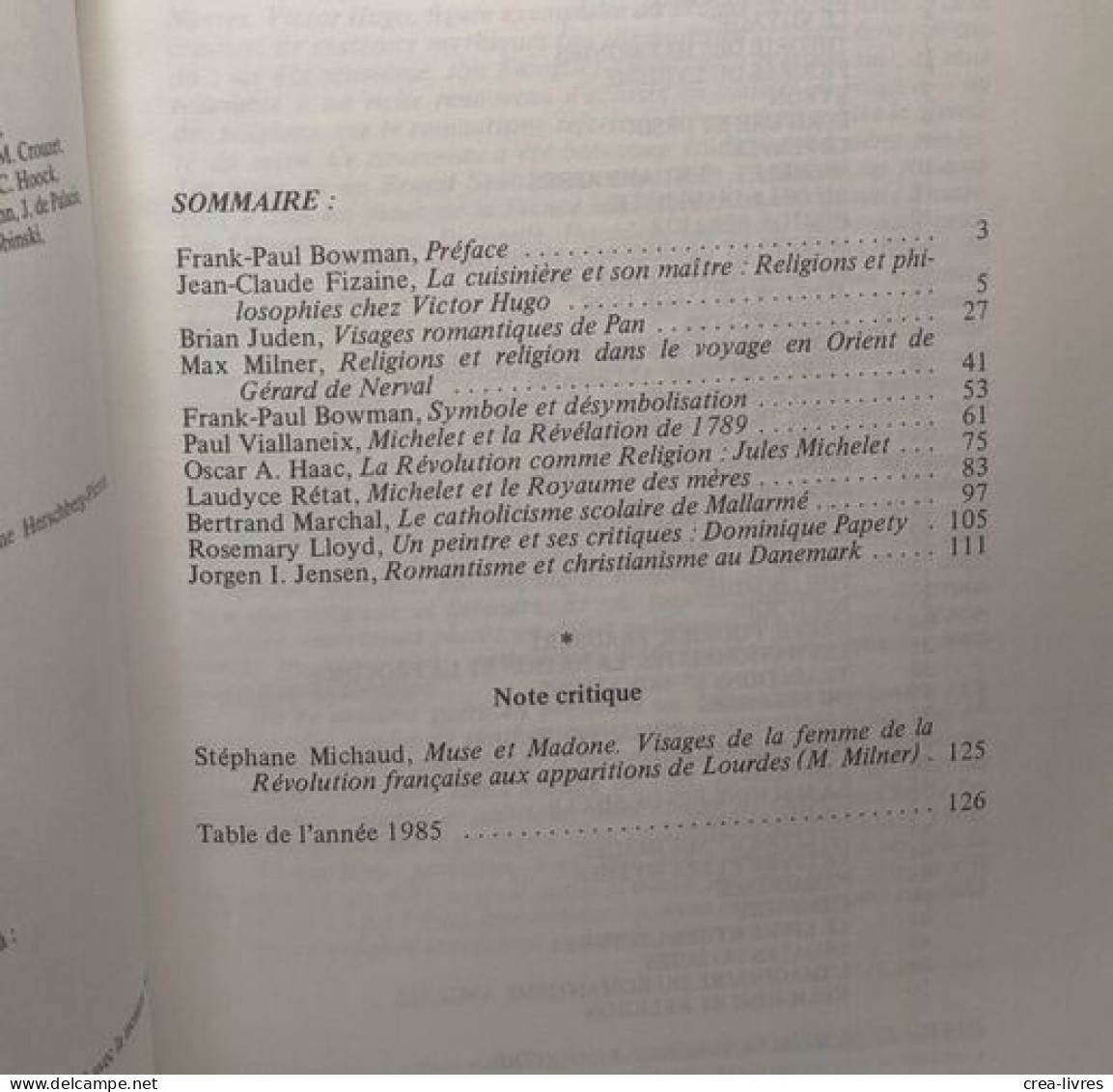 ROMANTISME - Revue Du Dix-neuvieme Siècle - N°50: Religions Et Religion (1985) + N°51: Premiers Combats Du Siècle (186) - Autres & Non Classés
