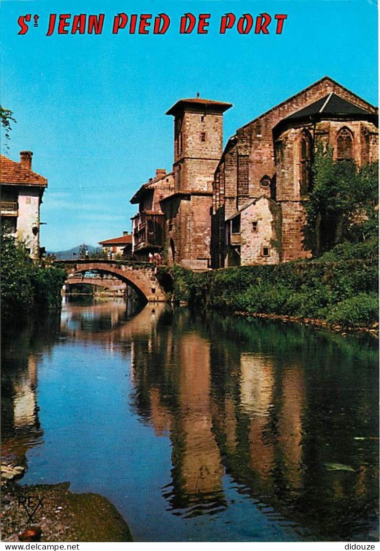 64 - Saint Jean De Pied De Port - La Nive - L'Eglise (15èm Siècle) - Au Fond L'Espagne - Carte Neuve - CPM - Voir Scans  - Saint Jean Pied De Port