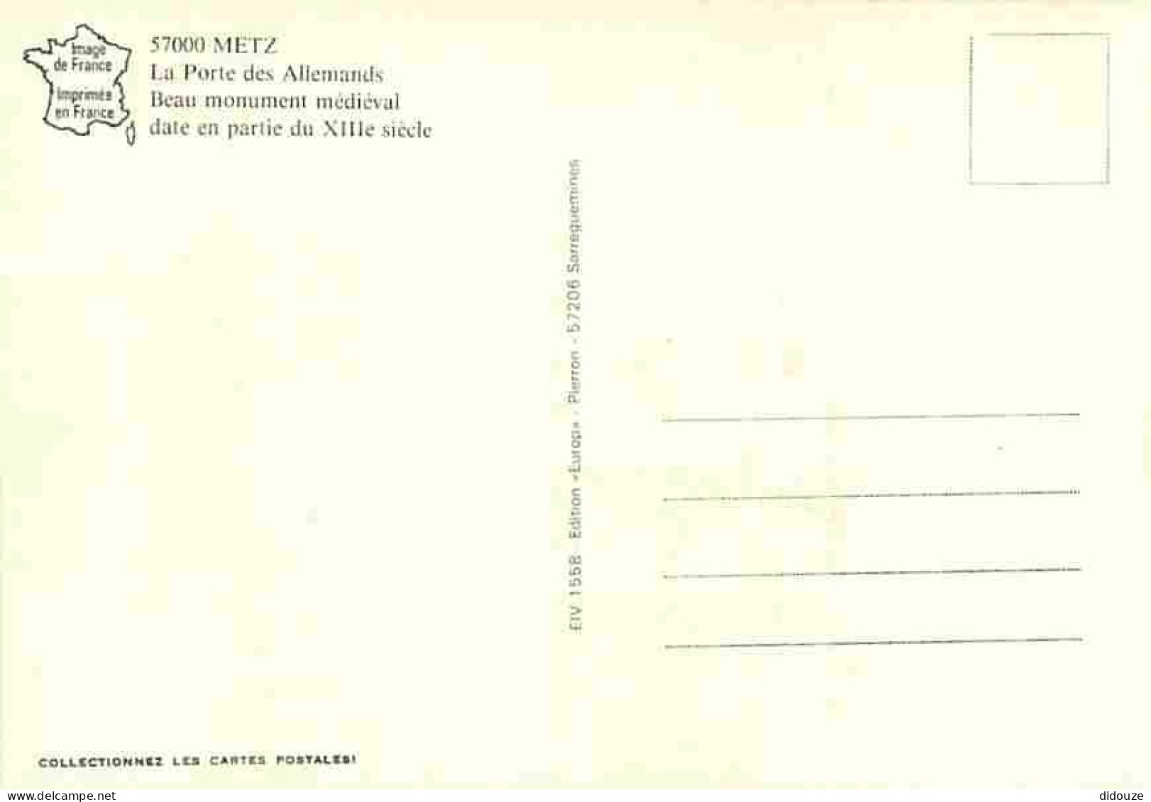 57 - Metz - La Porte Des Allemands - CPM - Voir Scans Recto-Verso - Metz