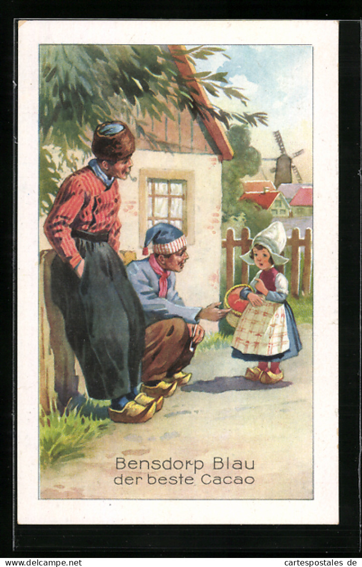 AK Zwei Holländer Mit Einem Mädchen, Im Hintergrund Windmühle, Reklame Für Bensdorp Blau Kakao  - Landwirtschaftl. Anbau