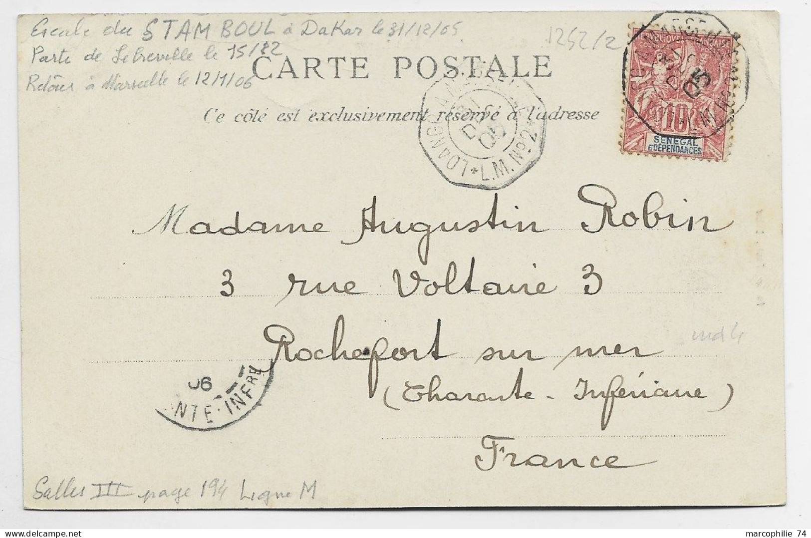 SENEGAL 10C GROUPE  CARTE ST LOUIS MARITIME LOANGO A MARSEILLE  LLN°2  31 DEC 1905 - Schiffspost