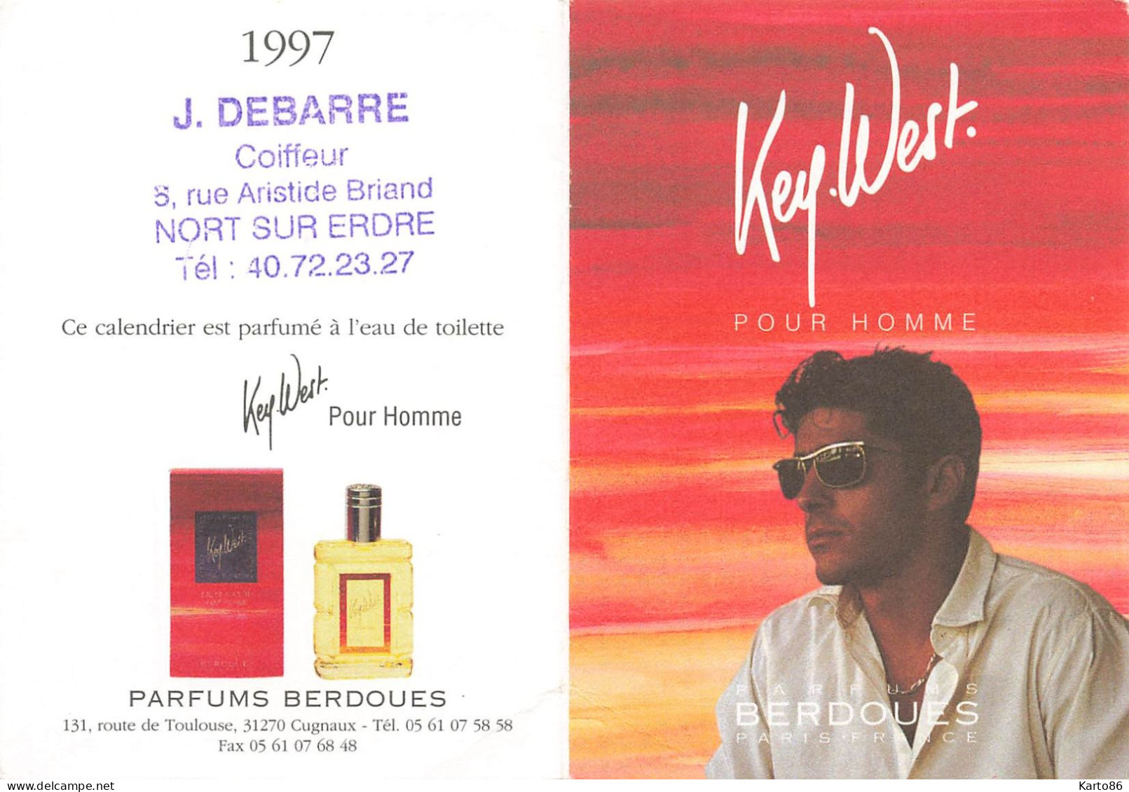 Carte Parfumée Publicitaire Calendrier 1977 * Parfum KEY WEST De BERDOUES " Coiffeur J. DEBARRE à Nort Sur Erdre - Mode