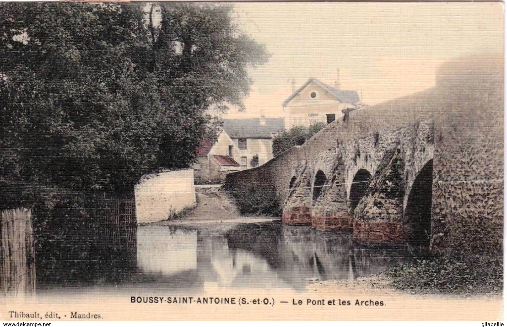 91-  Essonne - BOUSSY SAINT ANTOINE - Le Pont Et Les Arches - Carte Toilée - Autres & Non Classés