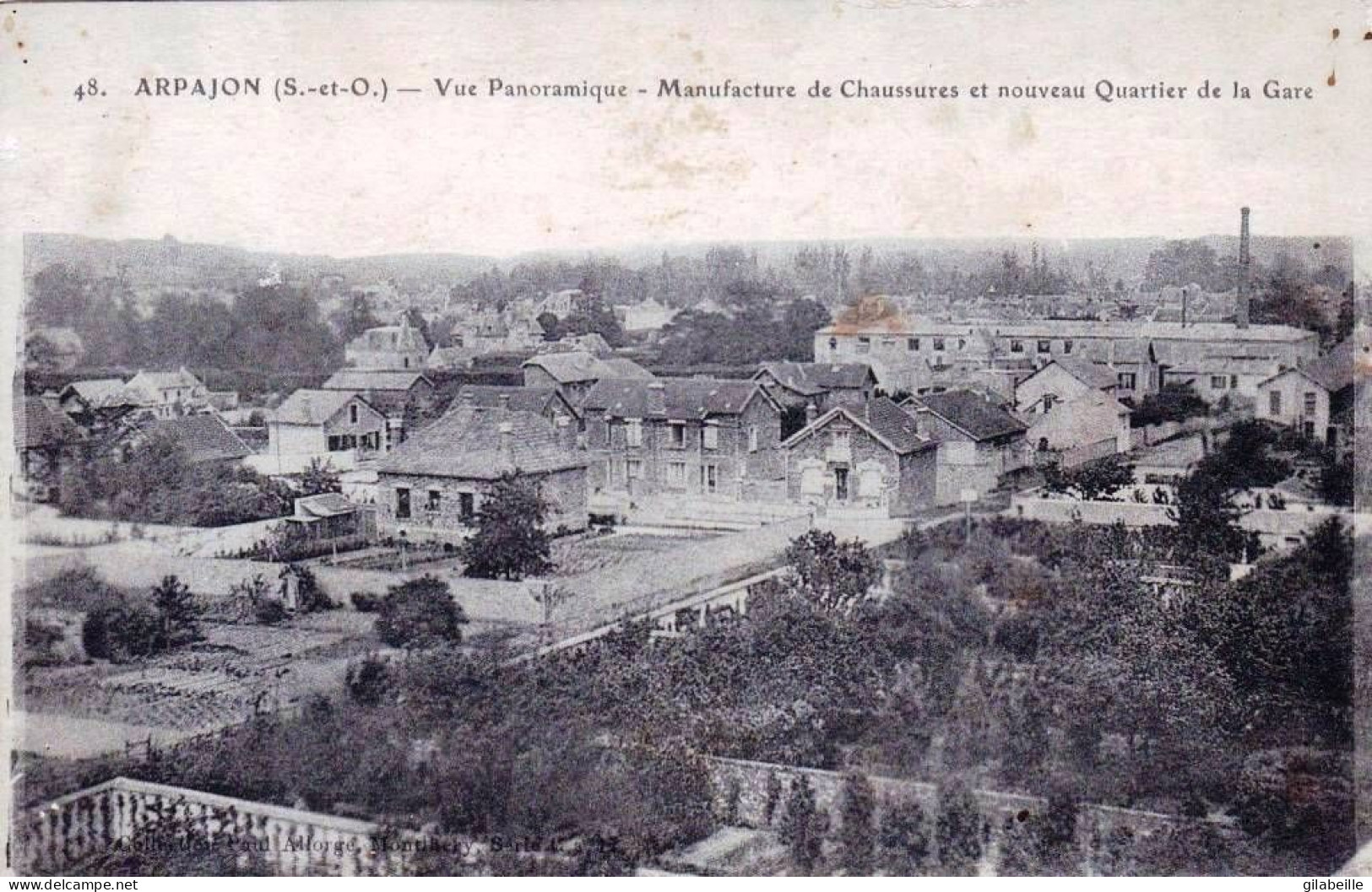 91 - Essonne -  ARPAJON - Vue Panoramique - Manufacture De Chaussures Et Nouveau Quartier De La Gare - Arpajon