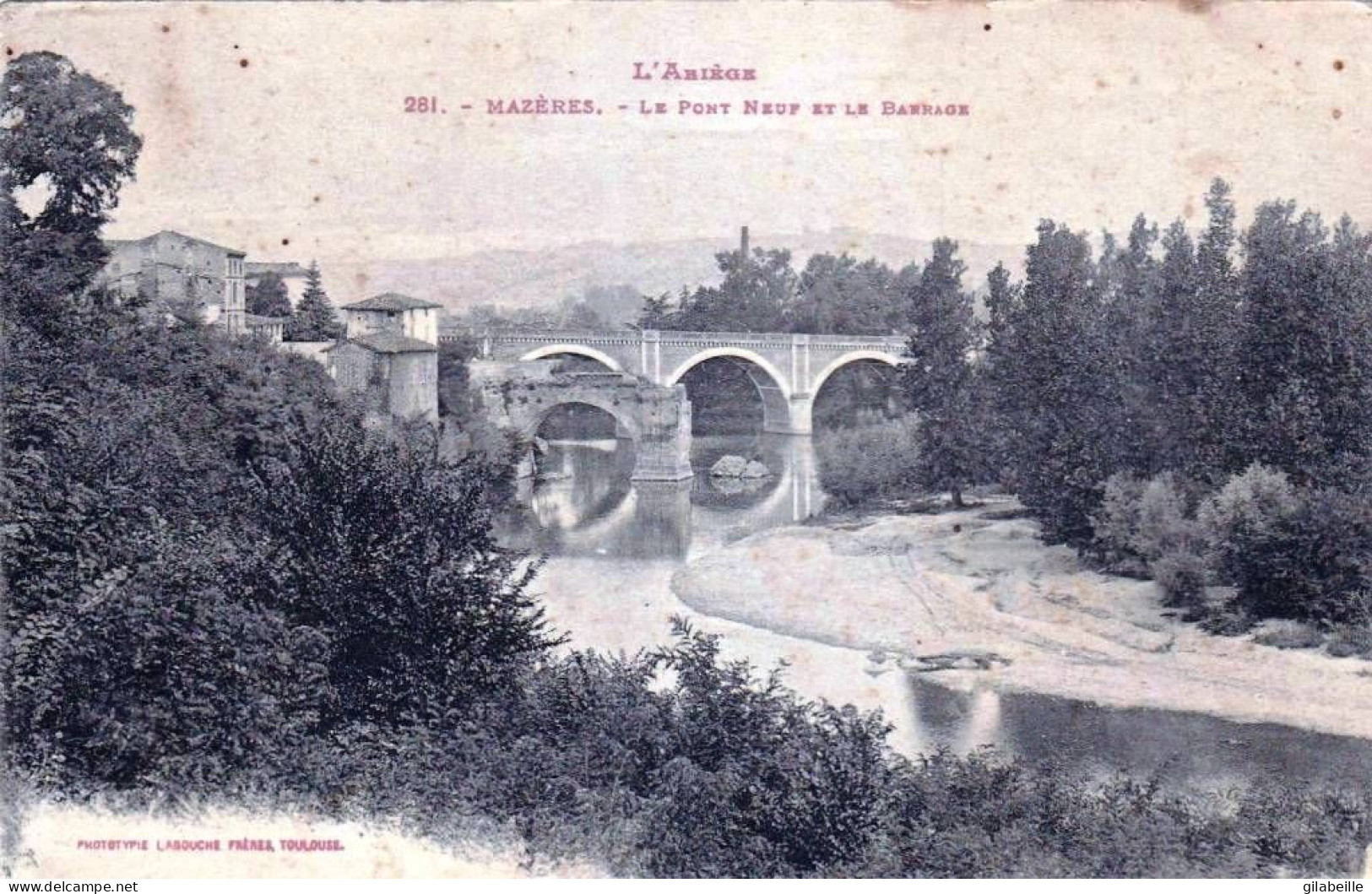 09 - Ariege - MAZERES - Le Pont Neuf Et Le Barrage - Otros & Sin Clasificación