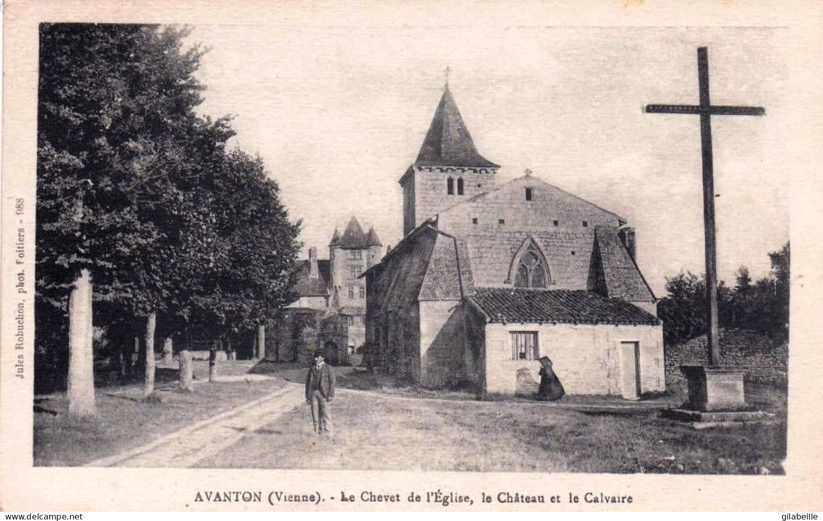 86 - Vienne -  AVANTON - Le Chevet De L église - Le Chateau Et Le Calvaire - Sonstige & Ohne Zuordnung