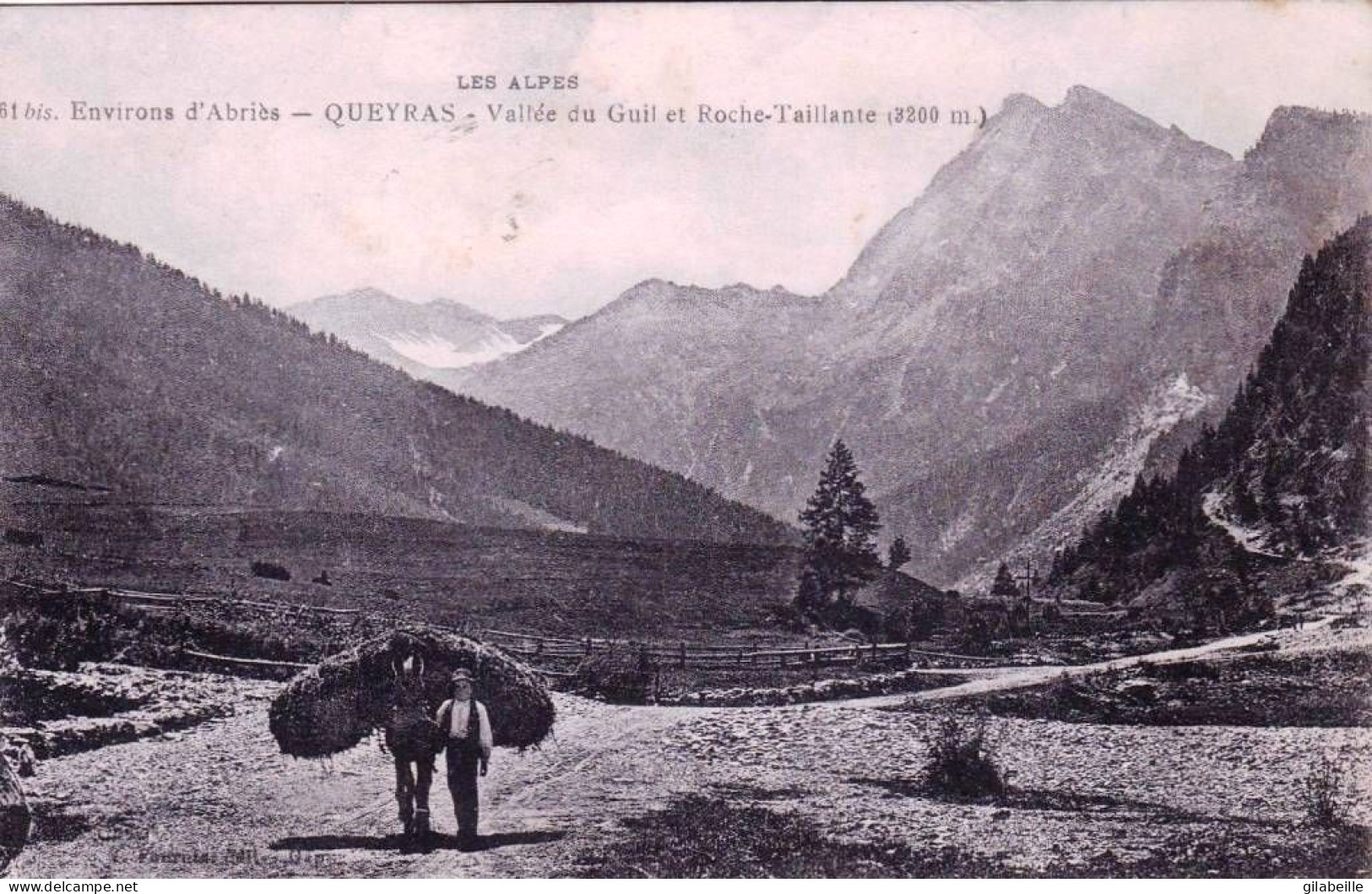  05 - Hautes Alpes - Environs D'ABRIES - Qeyras - Vallée Du Guil Et Roche Taillante - Sonstige & Ohne Zuordnung