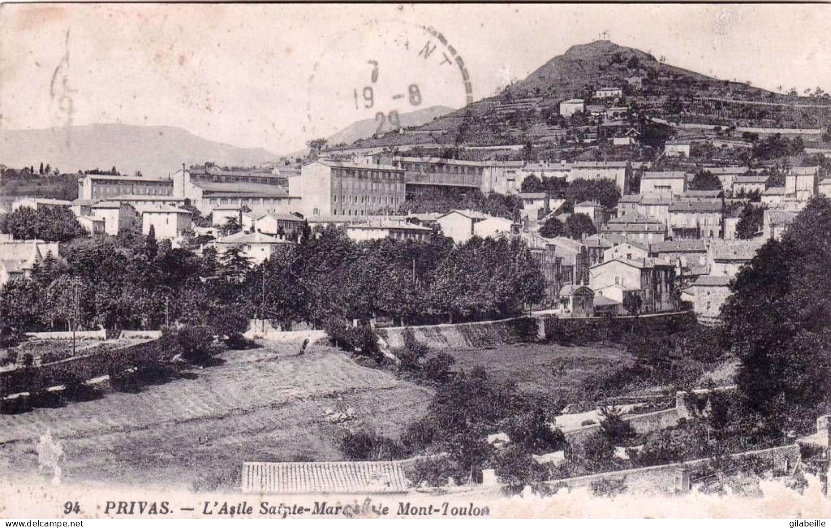 07 - Ardeche -  PRIVAS - L Asile Sainte Marie Et Le Mont Toulon - Privas
