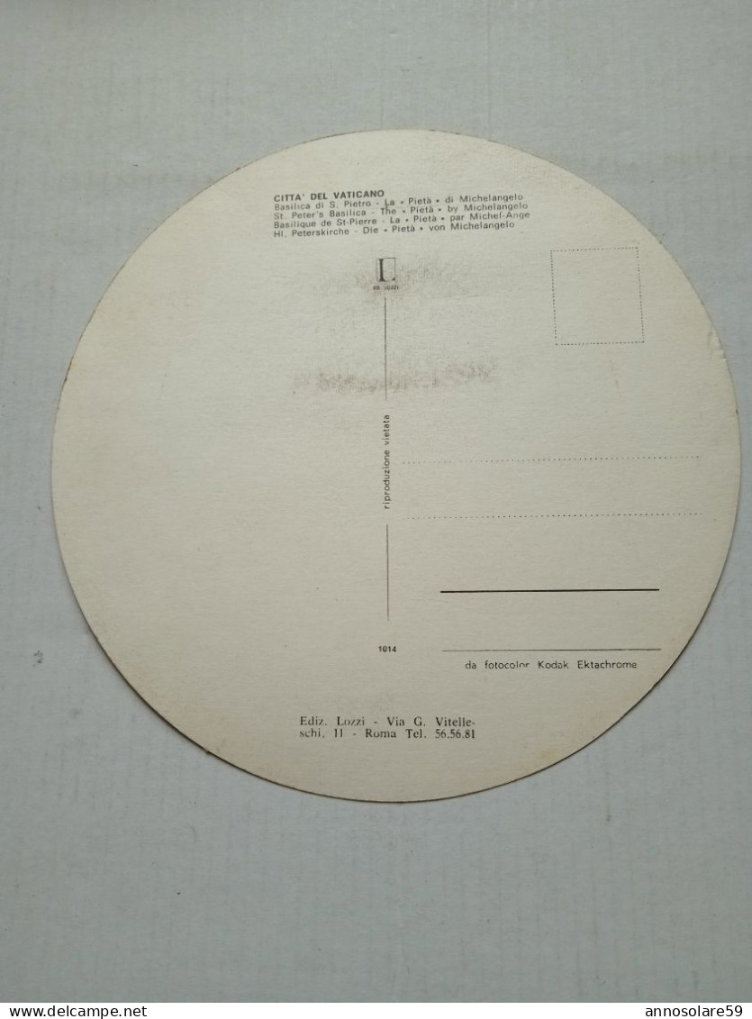 CARTOLINA FORMA ROTONDA - ROMA, BASILICA DI S. PIETRO LA PIETA' DI MICHELANGELO - NON VIAGGIATA - F/G - COLORI - LEGGI - San Pietro