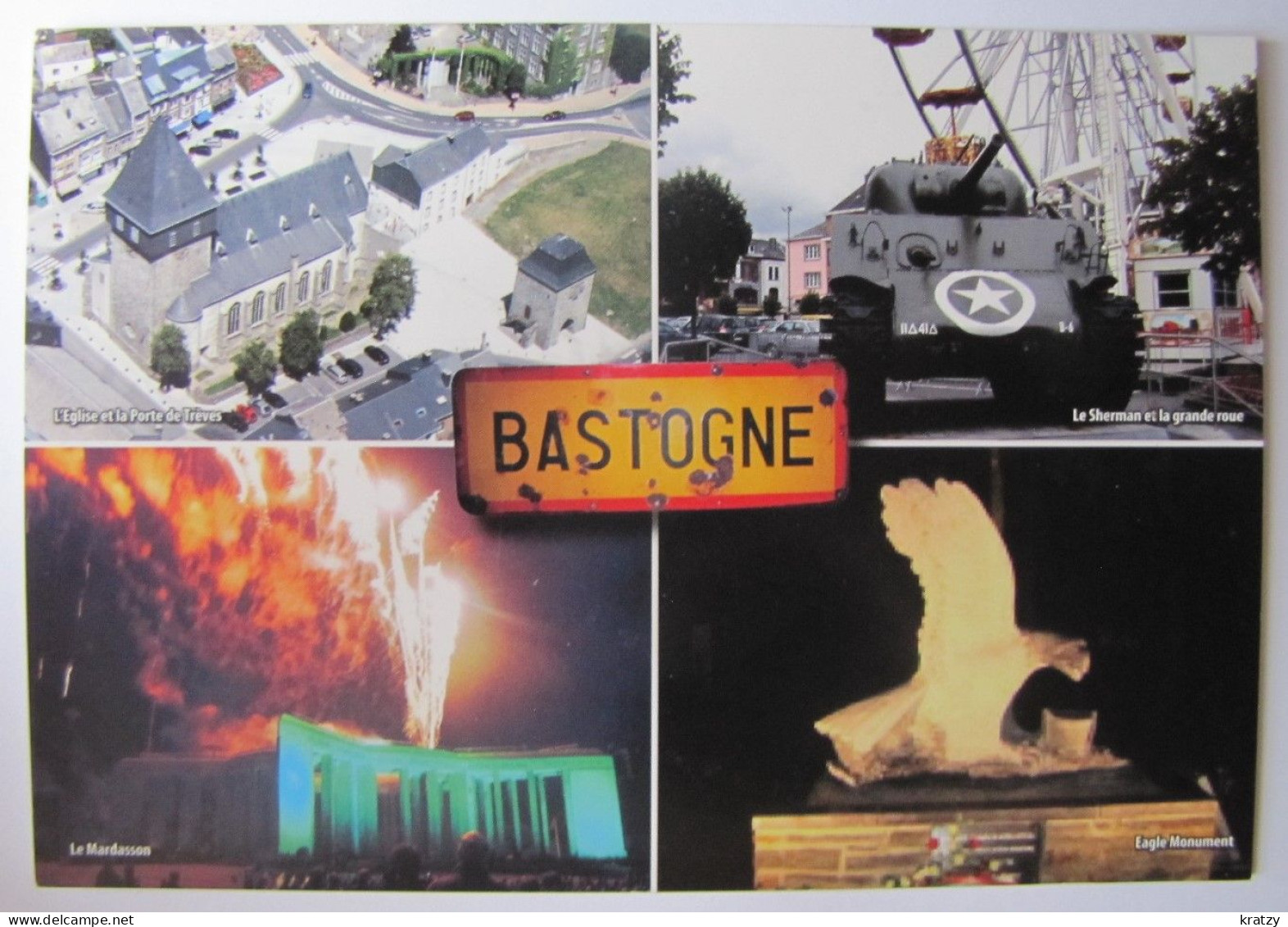 BELGIQUE - LUXEMBOURG - BASTOGNE - Vues - Bastogne