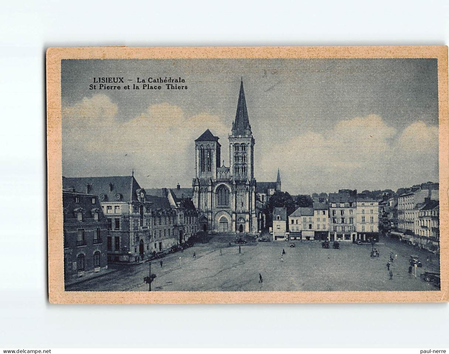 LISIEUX : La Cathédrale Saint Pierre Et La Place Thiers - état - Lisieux
