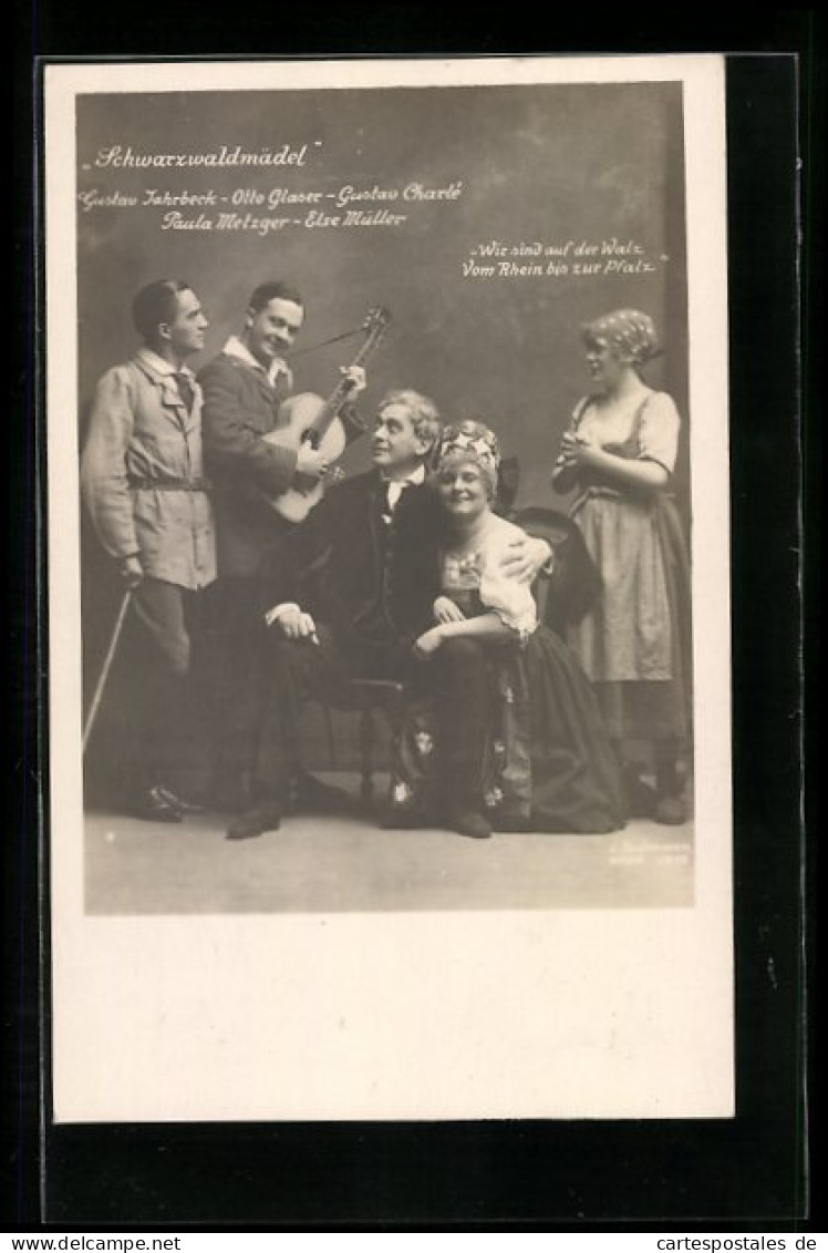 AK Operette Schwarzwaldmädel, Gustav Jahrbeck, Otto Glaser & Gustav Charlé In Kostümen  - Opéra