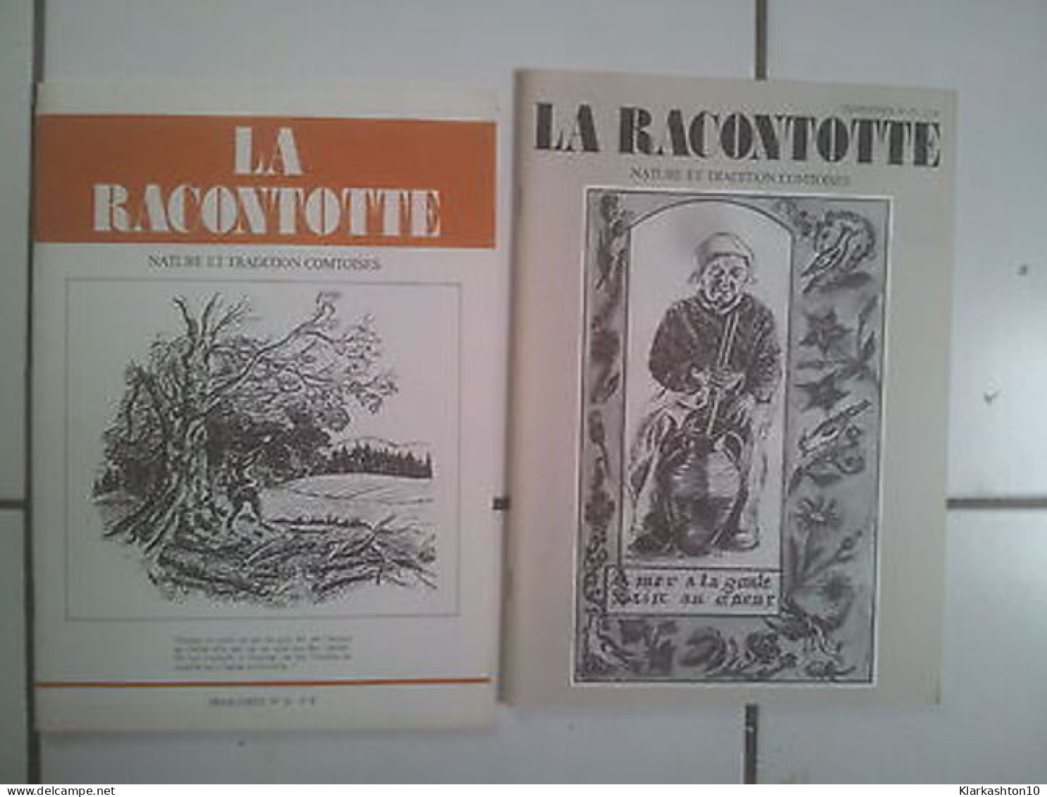 Lot 2 Revues LA RACONTOTTE Numéros 26 Et 27 De 1987 1988 - Non Classés