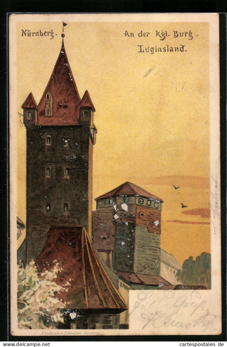 AK Nürnberg, An Der Kgl. Burg, Luginsland  - Nuernberg