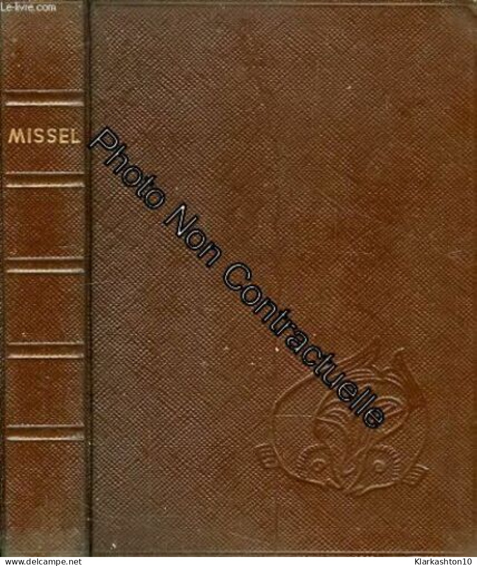 Missel Biblique Des Dimanche Et Des Fetes - Autres & Non Classés