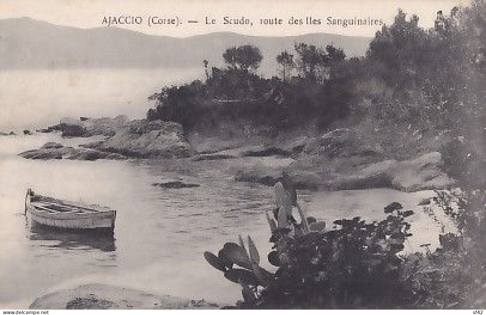 AJACCIO                      LE SCUDO. ROUTE DES ILES SANGUINAIRES - Ajaccio