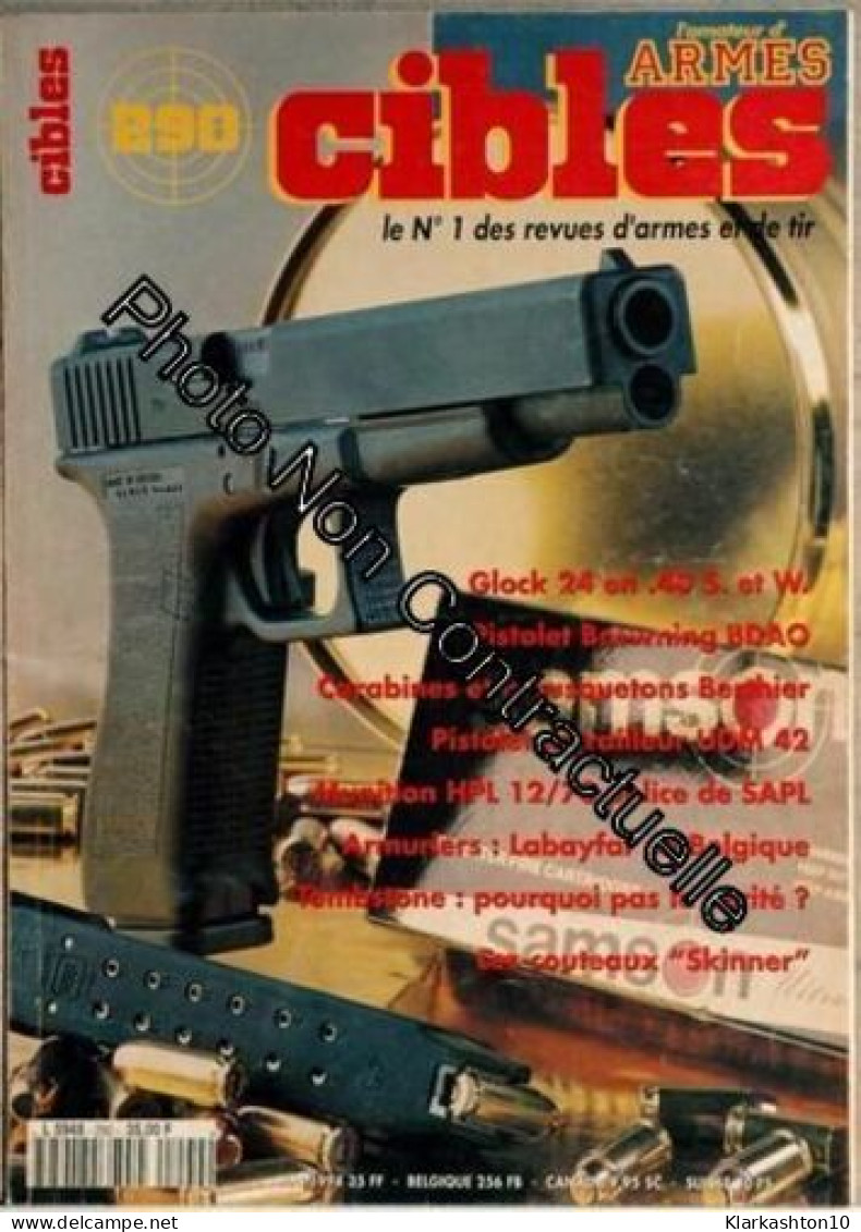 Cibles N° 290 Du 01/05/1994 - Glock 24 - Pistolet Browning Bdao - Carabines Et Mousquetons Berthier - Pistolet Mitraille - Non Classés