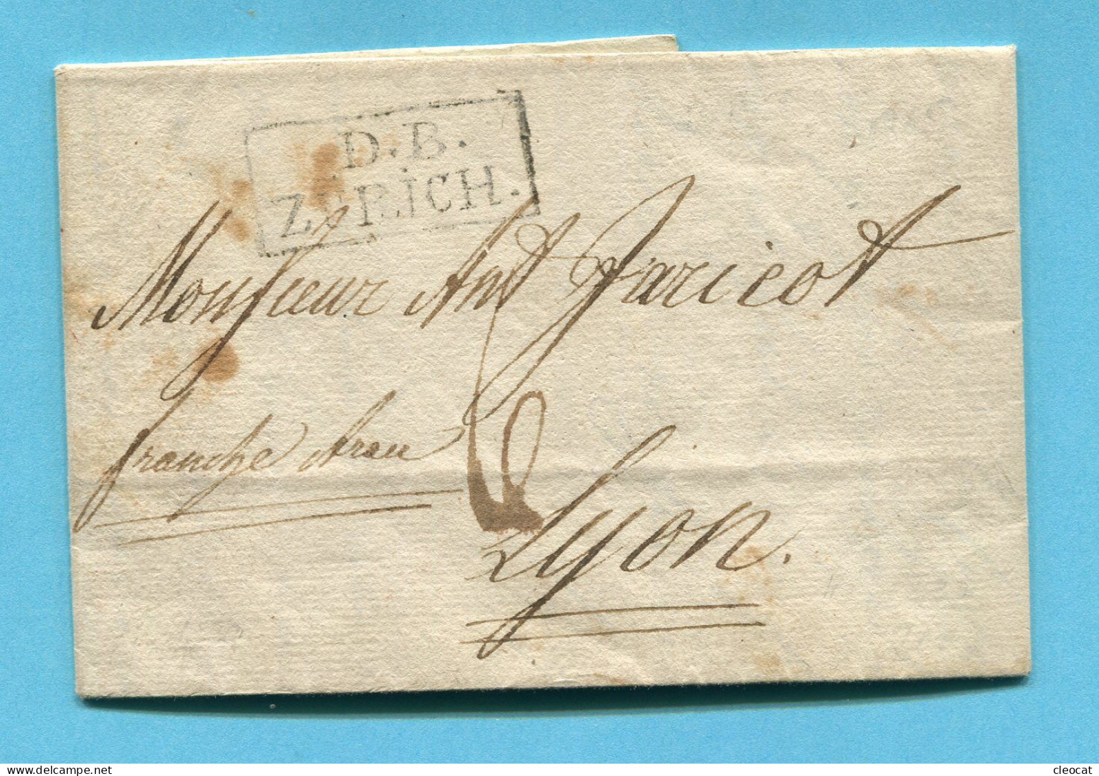 Faltbrief Von Zürich Nach Lyon 1805 - Gestempelt D.B. Zürich - ...-1845 Préphilatélie
