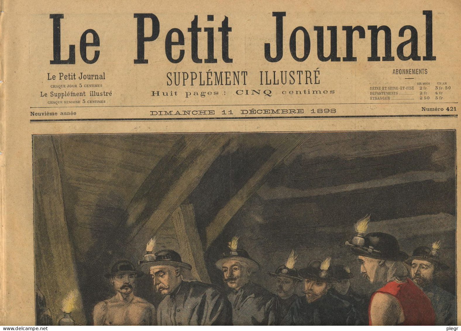 LE PETIT JOURNAL - 11/12/1898 - PRESIDENT DE LA REPUBLIQUE AUX MINES DE LENS - 1850 - 1899