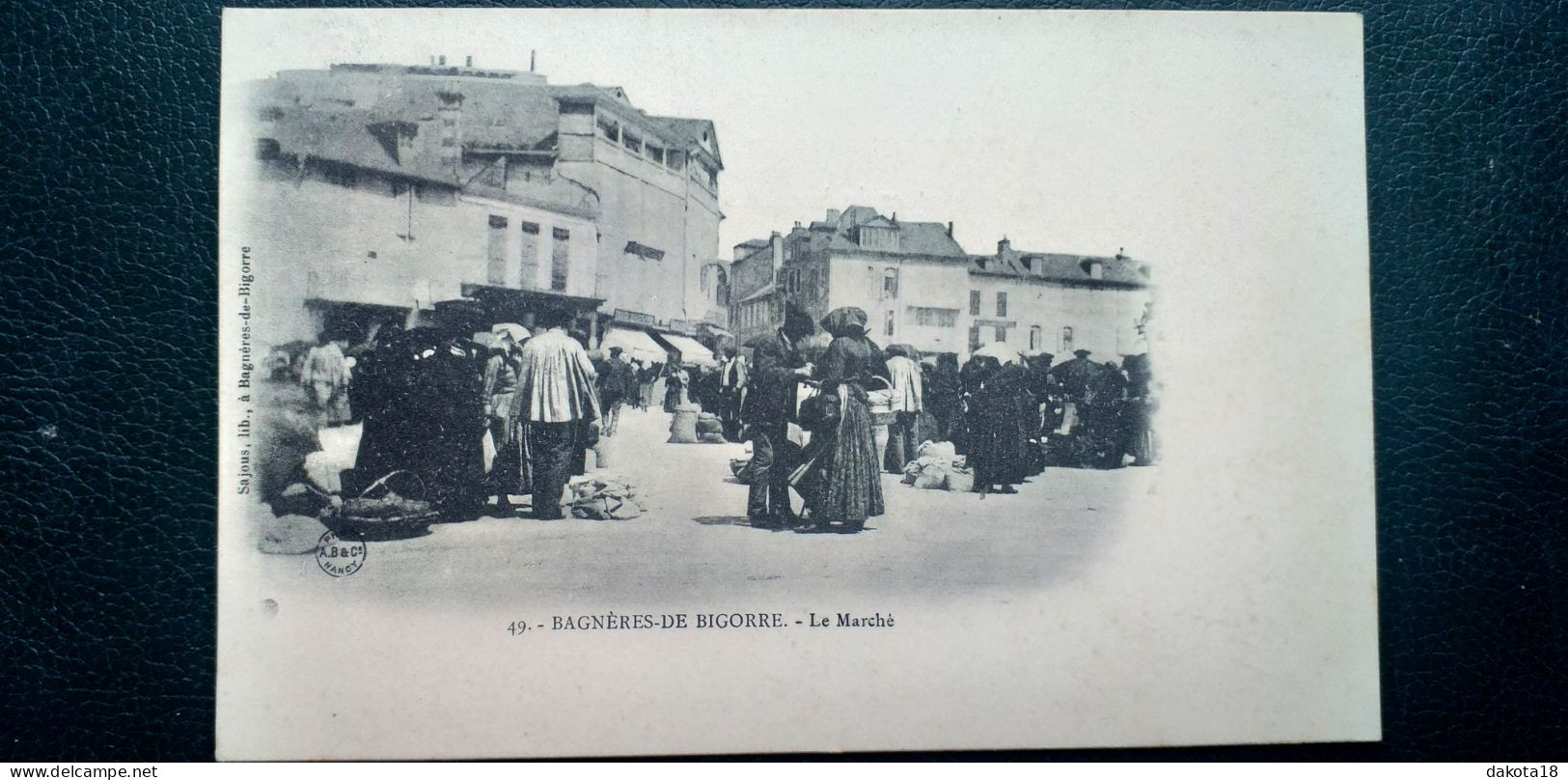 65 , Bagnères De Bigorre , Le Marché......beau Plan Début 1900 - Bagneres De Bigorre