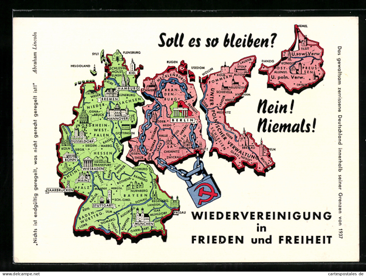 AK Das Gewaltsam Zerrissene Deutschland Innerhalb Der Grenzen Von 1937, Deutsche Einheit EV, VLM, Landkarte  - Other & Unclassified