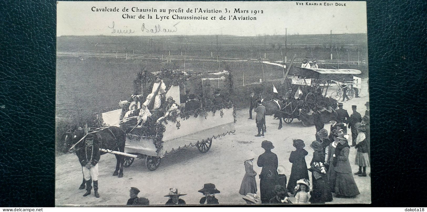 39  , Chaussin , Cavalcade Au Profit De L'aviation En 1912..char De La Lyre Chaussinoise - Andere & Zonder Classificatie