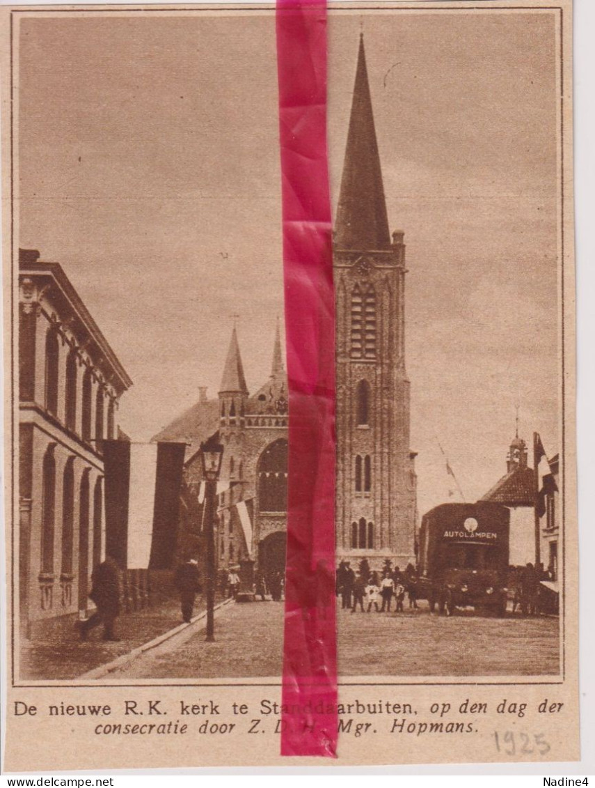 Standaardbuiten - Nieuwe Kerk Geconsacreerd - Orig. Knipsel Coupure Tijdschrift Magazine - 1925 - Non Classés