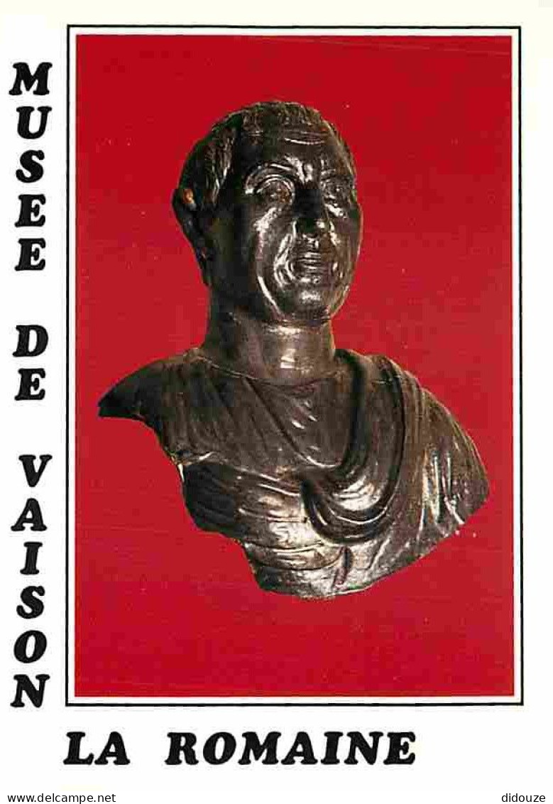 Art - Antiquité - Buste De 28 Cm De Haut D'un Homme Découvert En 1924 - Musée De Vaison La Romaine - Carte Neuve - CPM - - Antike