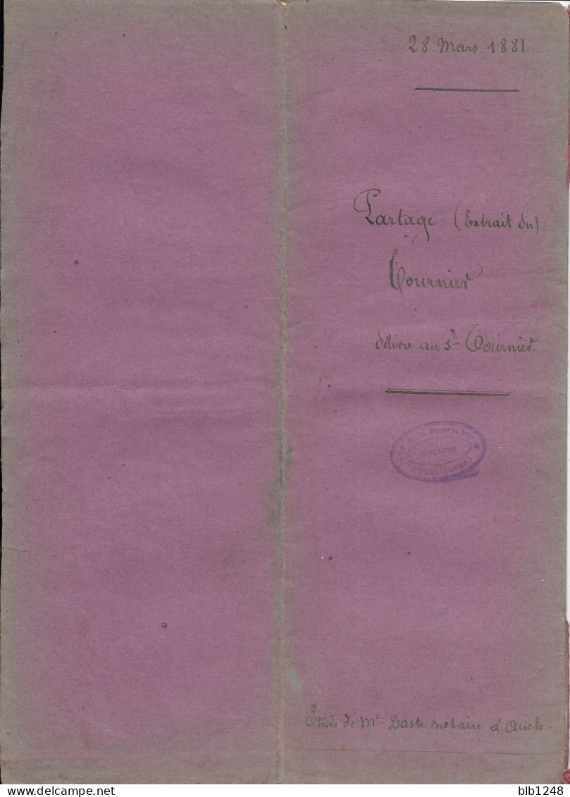 Vieux Papiers  Manuscrit  32 Gers Daste Notaire à Auch  2 Documents Acte  Partage 28 Mars 1881 2 Fois  2 Pages - Manuscripts