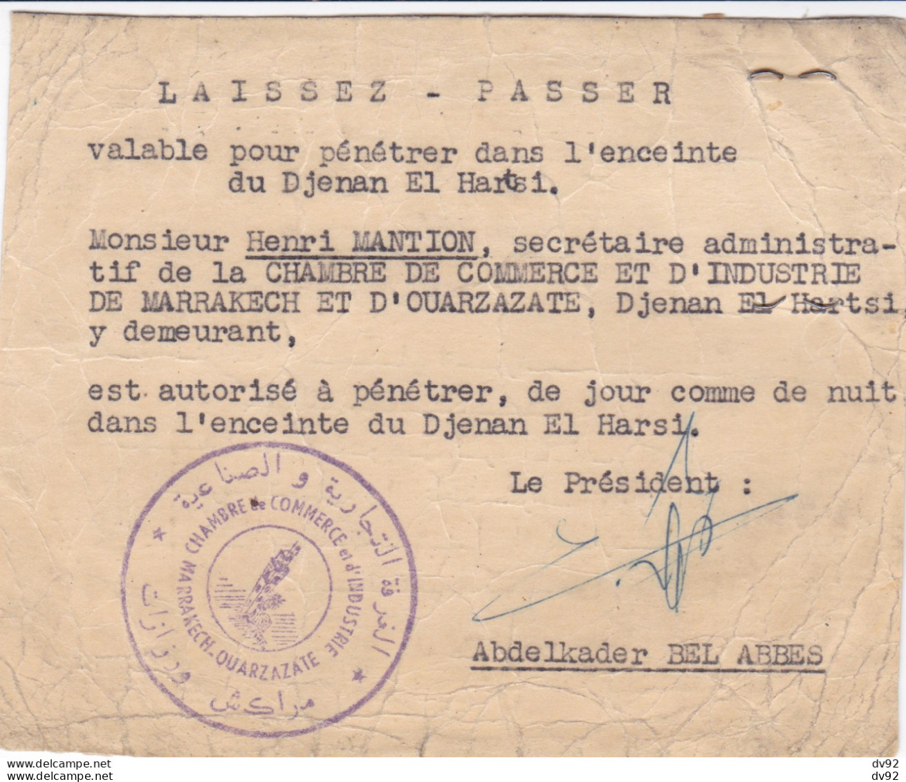 MAROC CHAMBRE DE COMMERCE ET D INDUSTRIE MARAKECH QUARZAZATIE LAISSER PASSER POUR L ENCEINTE DE DJENAN EL HARSI - Documents Historiques