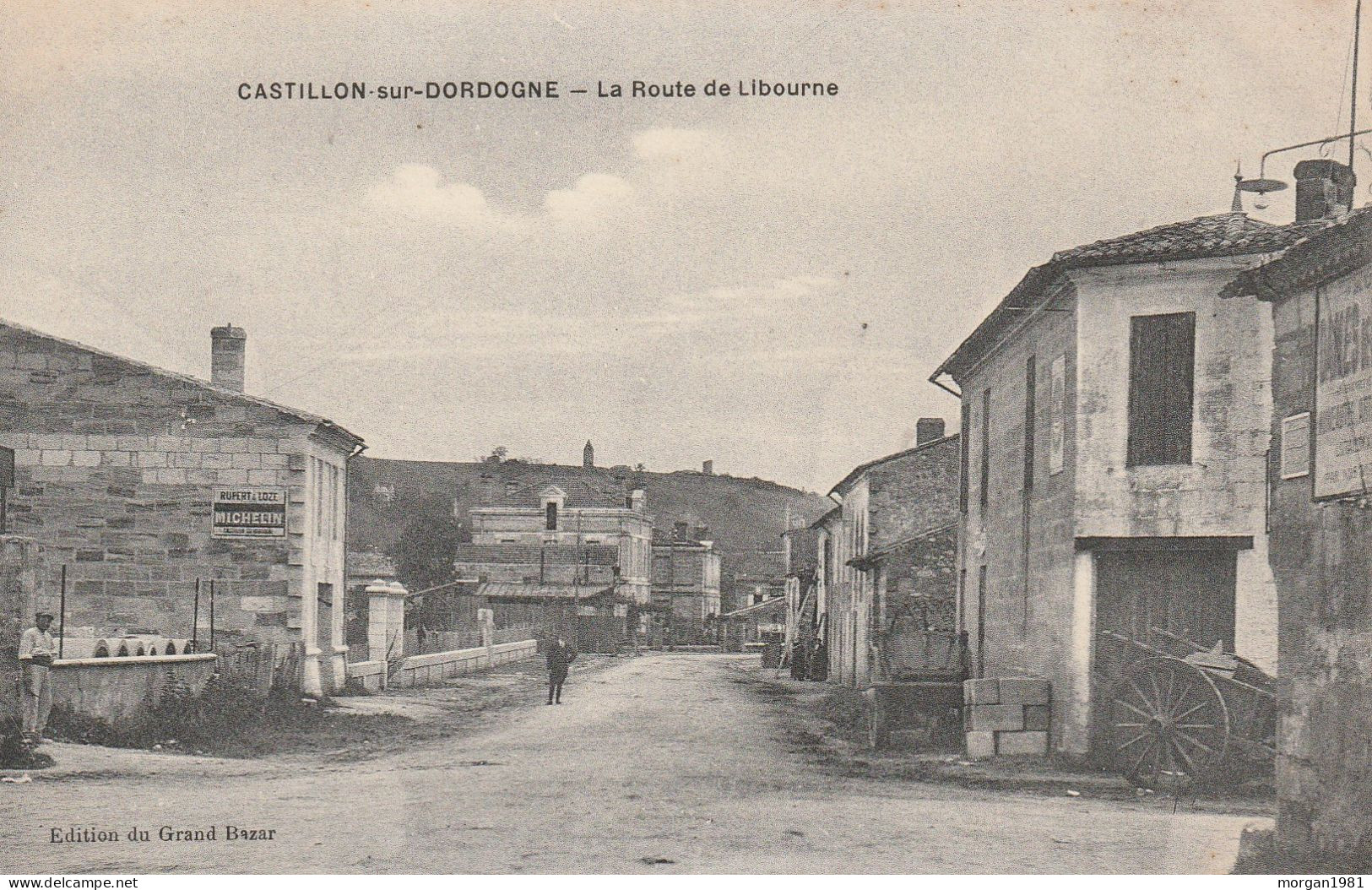 CASTILLON Sur DORDOGNE.     LA ROUTE DE LIBOURNE - Autres & Non Classés