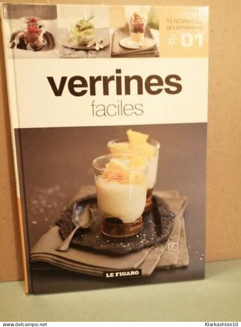 Tendences Gourmandes Nº 01 Verrines Faciles 2011 - Autres & Non Classés